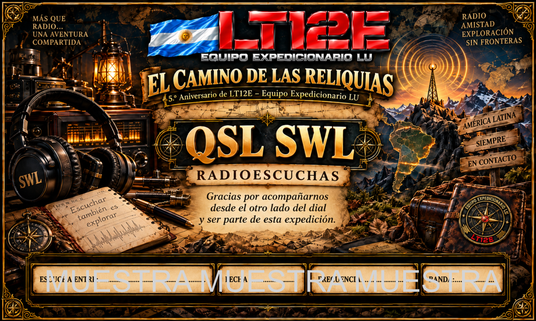 QSL SWL Radioescuchas - LT12E El Camino de las Reliquias